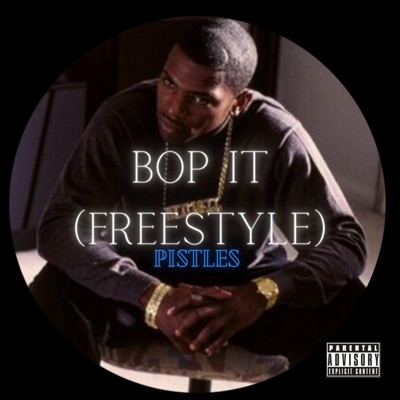 Bop It Freestyle - Single