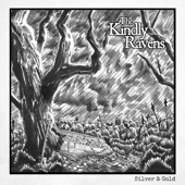 The Kindly Ravens - Silver and Gold