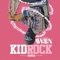 Kid Rock - Awon lyrics