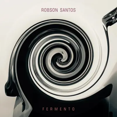 Fermento - Robson Santos