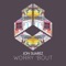 Worry 'Bout (Radio Edit) - Jon Suarez lyrics