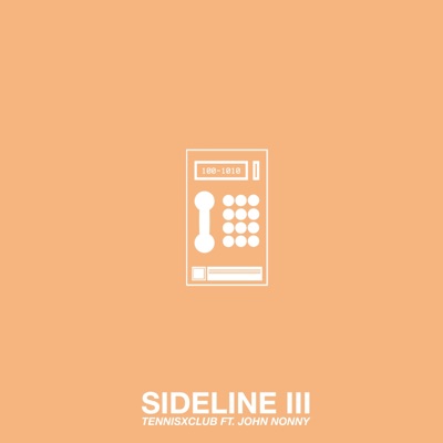 Sideline III (feat. John Nonny) - Single