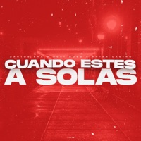 Cuando Estes A Solas (feat. Antar Castro & Beat Boss) - Single - santos eme