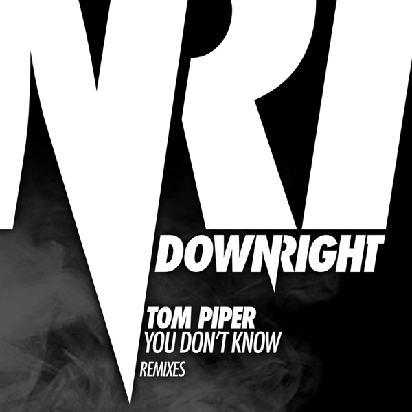 You Don't Know (Remixes) - EP