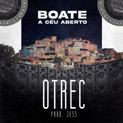 Boate a Céu Aberto (feat. OTREC) - Single