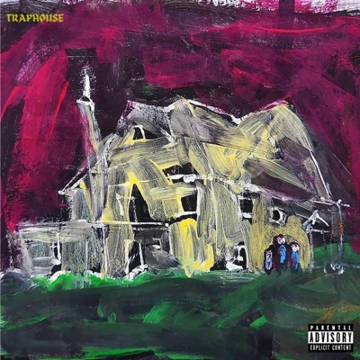 Traphouse - Single