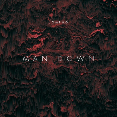Man Down - Single