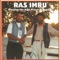 Get Ready Now - Ras Imruh Asha lyrics