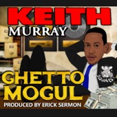 Ghetto Mogul (feat. Erick Sermon) artwork