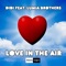 Love in the Air (feat. Lumia Brothers) - Didi lyrics