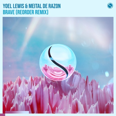 Brave (ReOrder Extended Remix) - Single