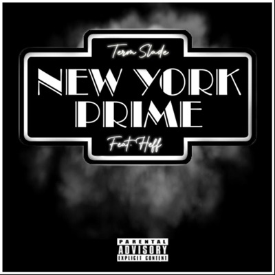 New York Prime (feat. Heff) - Single