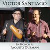 25 Rosas (En Vivo) - Victor Santiago & Paquito Guzman
