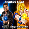 El Poder Nuestro Es (Opening 2 "D.B.Z.") - Ricardo Silva