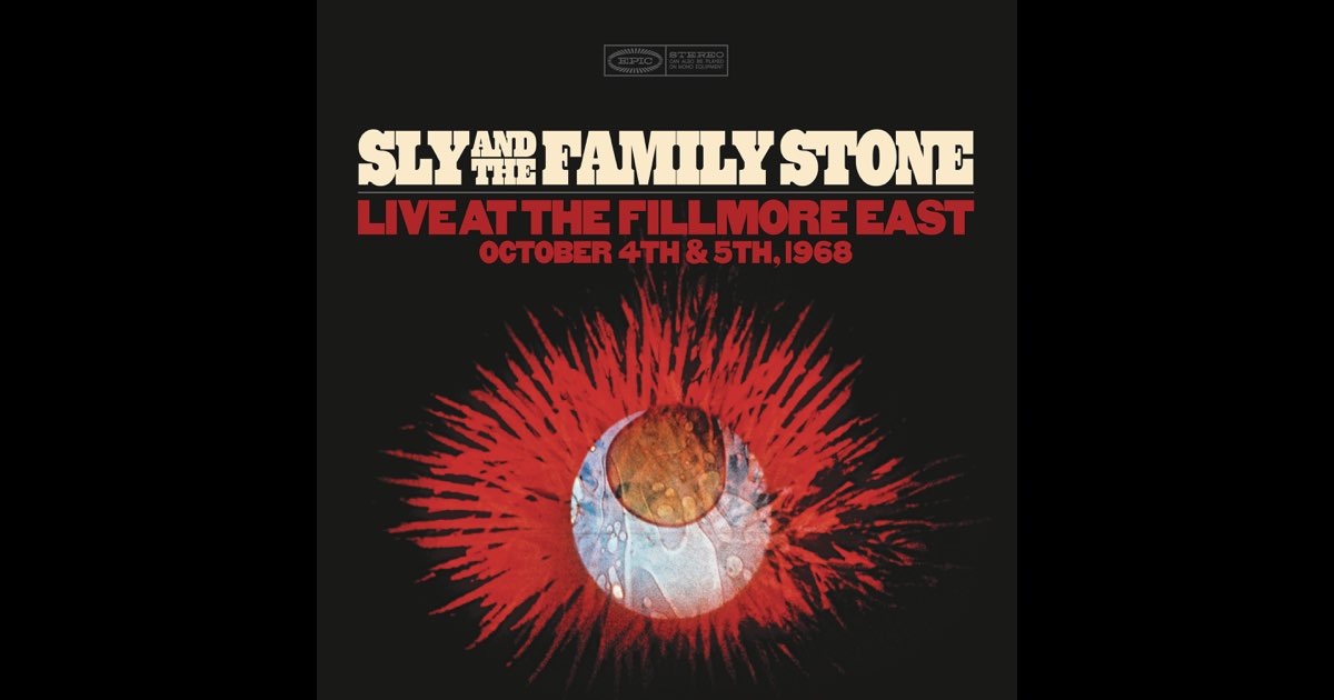 Sly & The Family Stone - Live at the Fillmore East October