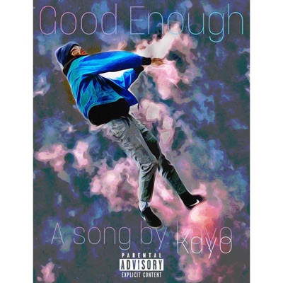 Good Enough - Single