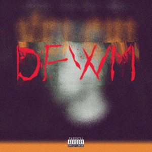 DFWM (feat. 2Faced Jimmy)