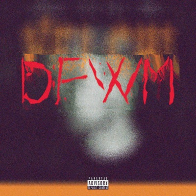 DFWM (feat. 2Faced Jimmy) - Single