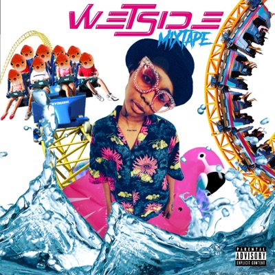 Wetside Mixtape