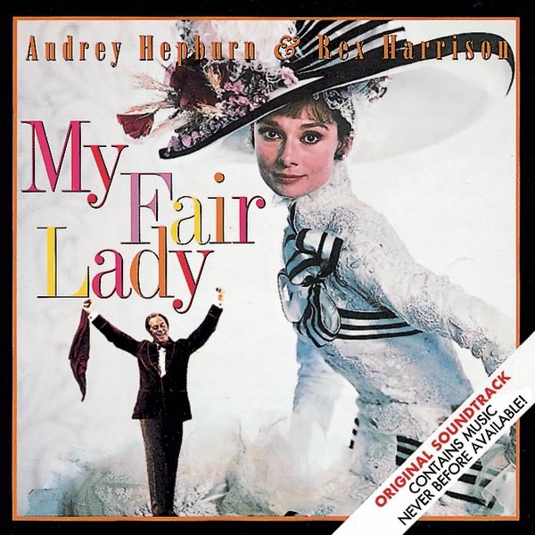 My Fair Lady by Frederick Loewe, Alan Jay Lerner, Original Broadway Cast Recording, Lerner & Loewe, Rex Harrison, Marni Nixon, Bill Shirley