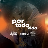 Por Toda Vida - Single - DJ Detonna, Ruan Marky & Ghs Hits