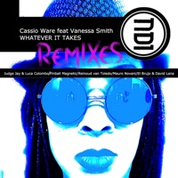 Whatever It Takes (feat Vanessa Smith) - Cassio Ware