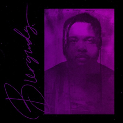 BURGUNDY (Chopped & Screwed) [Chopped & Screwed] - EP