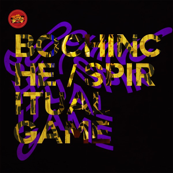 Bochinche / Spiritual Game - Single