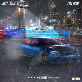 Spin Again (feat. Just Joey) Lou Kane
