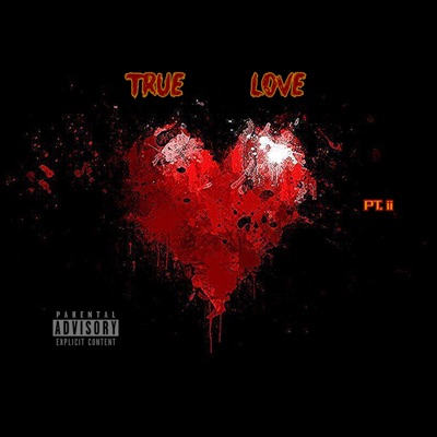 True LOve ptII (LOve & LOyalty) - Single
