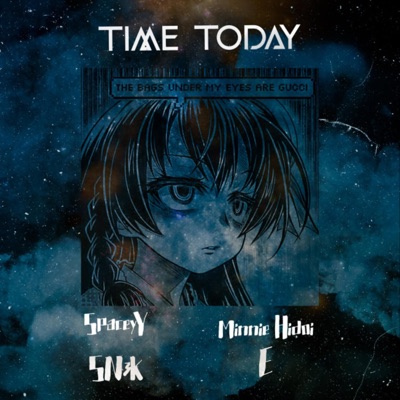 Time Today (feat. E) - Single
