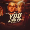 You King Fu - Single