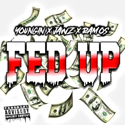 Fed Up (feat. Jawz & Ramos) - Single