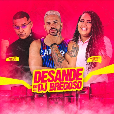 Desande do Dj Bregoso - Single