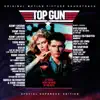 Stream & download Top Gun (Original Motion Picture Soundtrack) [Special Expanded Edition]