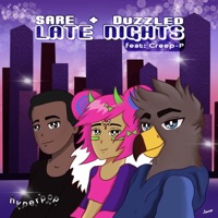 Late Nights (feat. Creep-P) - Single - Sare & Duzzled