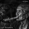 Lofi Smokers - Single