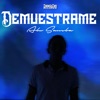 Demuéstrame (Clean Version) - Single