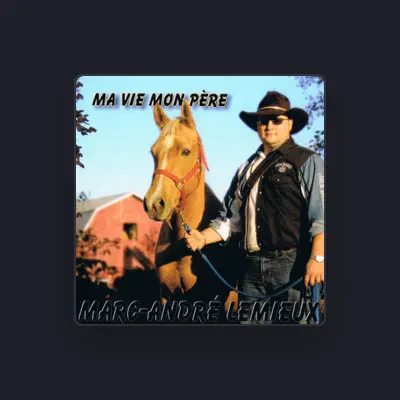 Listen to Marc-André Lemieux, watch music videos, read bio, see tour dates & more!