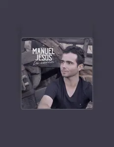 Ακούστε περιεχόμενο από Manuel Jesus, παρακολουθήστε μουσικά βίντεο, διαβάστε το βιογραφικό, δείτε ημερομηνίες περιοδείας, και πολλά ακόμη!