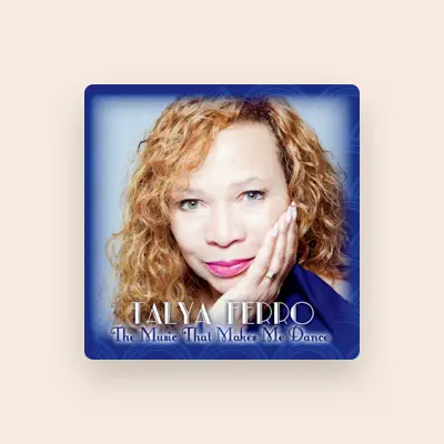 Listen to Talya Ferro, watch music videos, read bio, see tour dates & more!