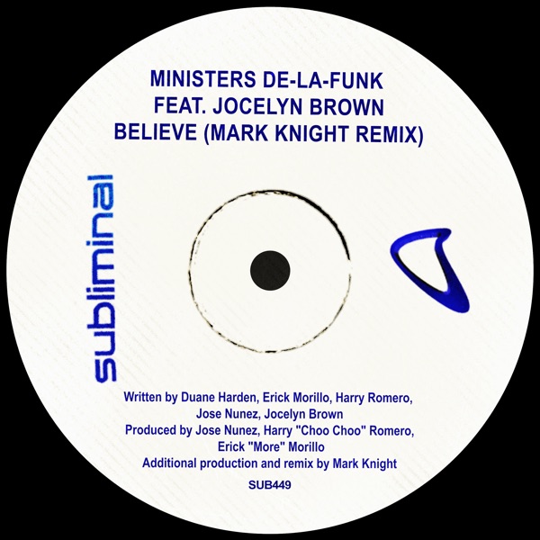 Believe (feat. Jocelyn Brown) [Mark Knight Remix] - Single
