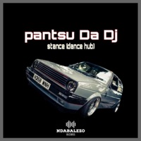 Stance(Dance Hub) - Single - Pantsu Da Dj