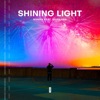 Shining Light (feat. Purnama) - Single