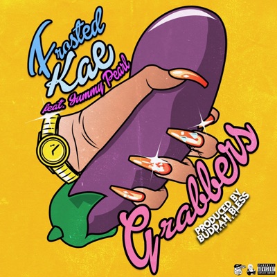 Grabbers (feat. Yummy Pearl) - Single