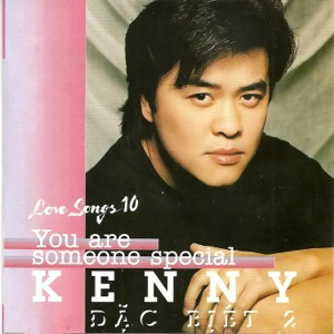 Kenny Đặc Biệt 2 (10 Top Hit Love Songs)