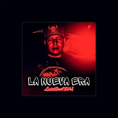 Listen to LuisGael DM, watch music videos, read bio, see tour dates & more!