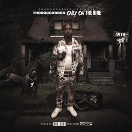 49 Or Nun (feat. Baby D) Thoroughbred