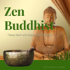 Zen Buddhist - Tibetan Music with Singing Bowls and Bells - Tibetan Bowls Channel