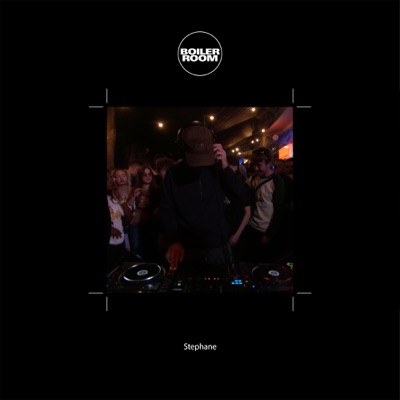 Boiler Room: Stephane in London, Aug 19, 2021 (DJ Mix)